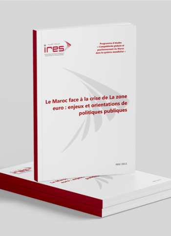 Le Maroc face à la crise de la zone euro : enjeux et orientations de politiques publiques